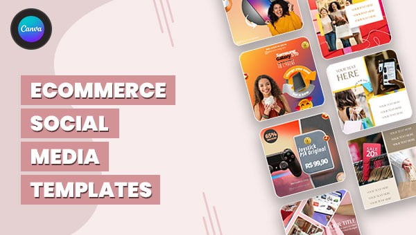 E-Commerce Social Media Canva Templates