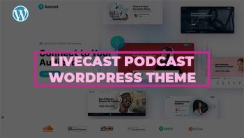 Livecast Podcast WordPress Theme