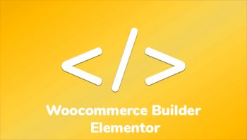 Woocommerce Builder Elementor WP Pulgins